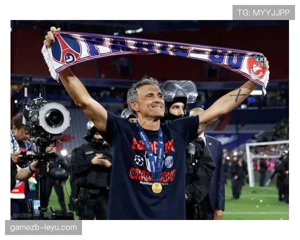 恩里克提升防守层次，球队防线焕发新活力