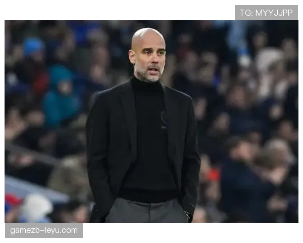 瓜迪奥拉传控哲学融合灵活战术，重塑现代足球格局